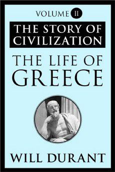 Will Durant - 02 - The Life of Greece (epub) The Story of - Carti in limbi straine