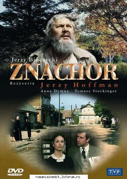 Znachor (1982) - Znachor(Vraciul)-1982 Info: Download: Subtitrare - Filme clasice - Old Movies