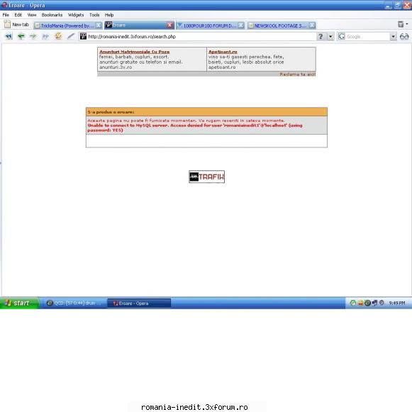 eroare romaniainedit cand dau search - uitati ce eroare imi da pe acest forum knd vreau - Tech Support