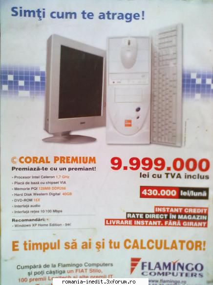 oferta calculator de top - Ce ziceti de oferta aceasta? Chilipir curat! 2003! - Off Topic