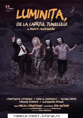 tunelului (teatrul national bucuresti) (2016) tunelului (teatrul national bucuresti) radu mircea