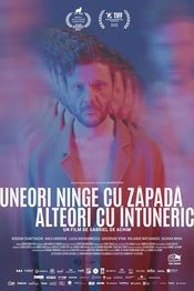 uneori ninge alteori �ntuneric 2021 afis